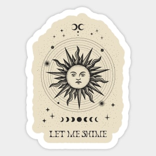 Let Me Shine Magical Mystic Sun Moon Sticker